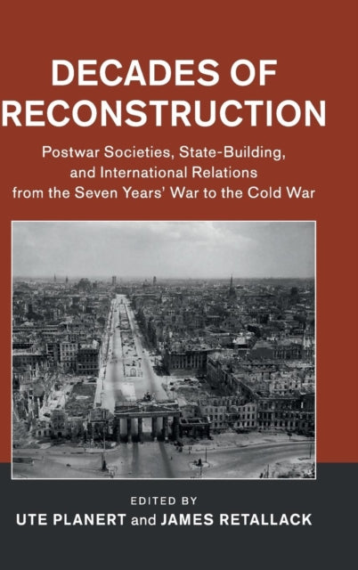 Book cover of: Decades of Reconstruction. By: Ute Planert