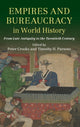 Book cover of: Empires and Bureaucracy in World History. By: Peter Crooks