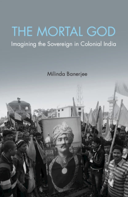 Book cover of: Mortal God. By: Milinda Banerjee