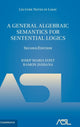 Book cover of: General Algebraic Semantics for Sentential Logics. By: Josep Maria Font