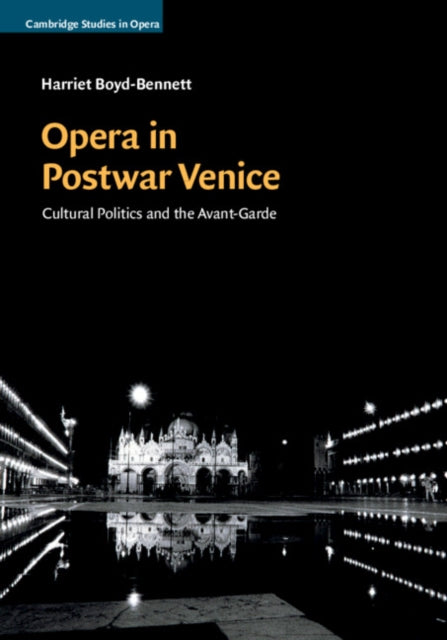 Opera in Postwar Venice