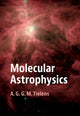 Book cover of: Molecular Astrophysics. By: A. G. G. M. Tielens