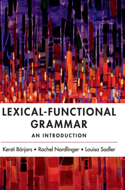 Book cover of: Lexical-Functional Grammar. By: Kersti Börjars