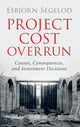 Book cover of: Project Cost Overrun. By: Esbjörn Segelod
