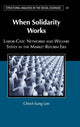 Book cover of: When Solidarity Works. By: Cheol-Sung Lee