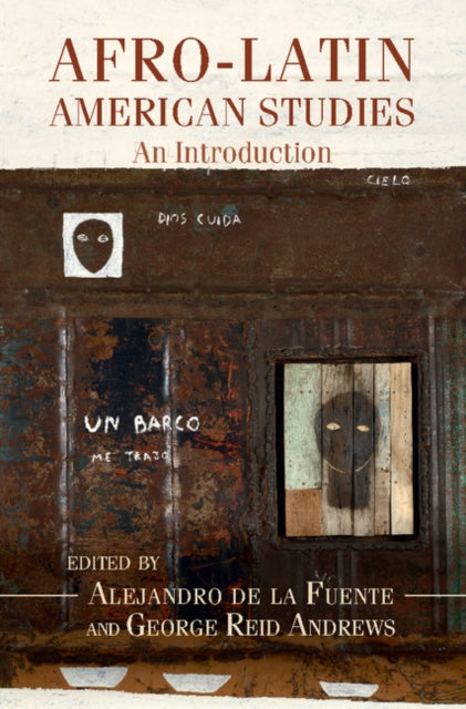 Book cover of: Afro-Latin American Studies. By: Alejandro de la Fuente