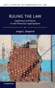 Book cover of: Ruling the Law. By: Jorge L. Esquirol