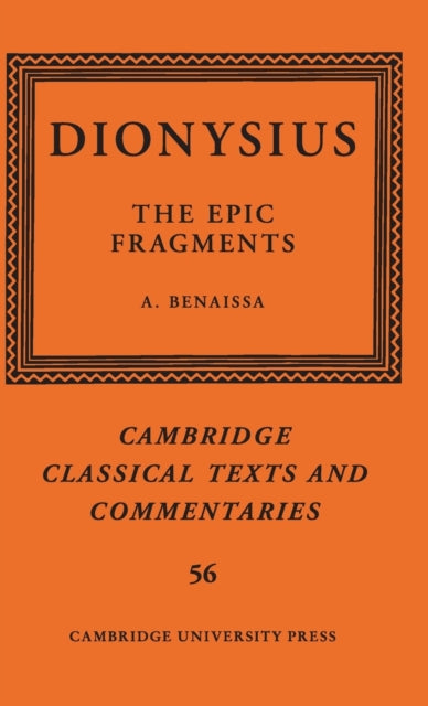 Book cover of: Dionysius: The Epic Fragments: Volume 56. By: Amin Benaissa
