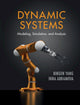 Book cover of: Dynamic Systems. By: Bingen Yang
