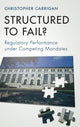 Book cover of: Structured to Fail?. By: Christopher Carrigan