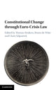 Book cover of: Constitutional Change through Euro-Crisis Law. By: Thomas Beukers