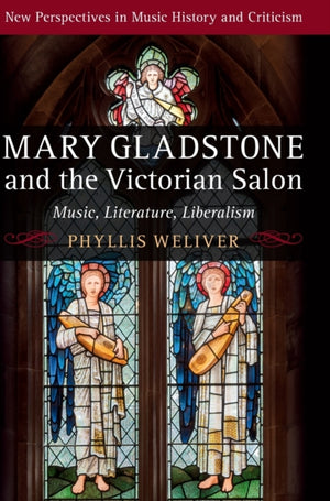 Mary Gladstone and the Victorian Salon