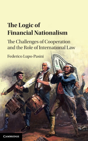 The Logic of Financial Nationalism