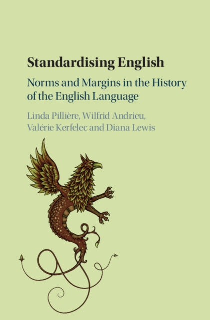 Book cover of: Standardising English. By: Linda Pillière