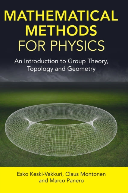 Book cover of: Mathematical Methods for Physics. By: Esko Keski-Vakkuri
