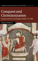 Book cover of: Conquest and Christianization. By: Ingrid Rembold