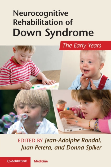 Book cover of: Neurocognitive Rehabilitation of Down Syndrome. By: J. A. Rondal
