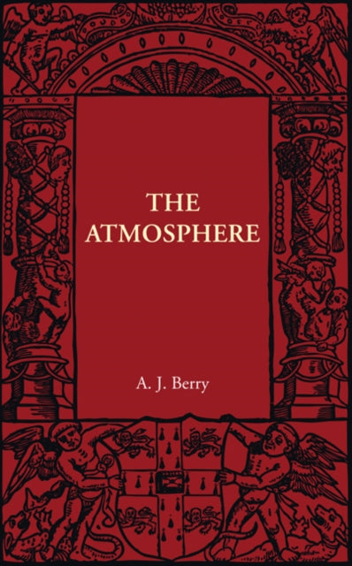 Book cover of: Atmosphere. By: Berry, A. J.