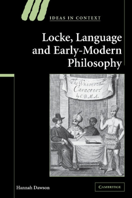 Book cover of: Locke, Language and Early-Modern Philosophy. By: Hannah Dawson