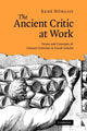 Book cover of: Ancient Critic at Work. By: Renè Nünlist