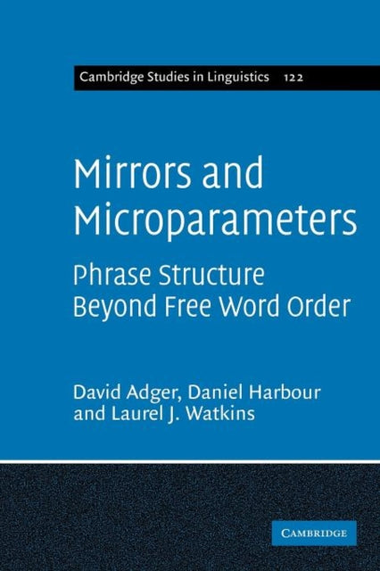 Book cover of: Mirrors and Microparameters. By: David Adger