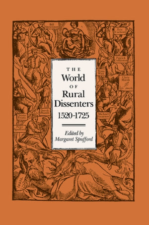 World of Rural Dissenters, 1520–1725