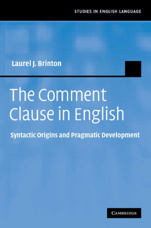 The Comment Clause in English