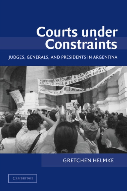 Book cover of: Courts under Constraints. By: Gretchen Helmke