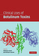 Book cover of: Clinical Uses of Botulinum Toxins. By: Anthony B. Ward