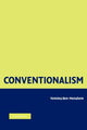 Book cover of: Conventionalism. By: Yemima Ben-Menahem