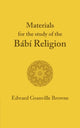 Book cover of: Babi Religion. By: Edward Granville Browne