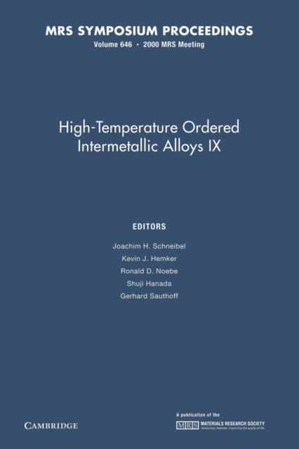 Book cover of: High-Temperature Ordered Intermetallic Alloys IX: Volume 646. By: Joachim H. Schneibel