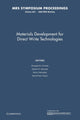 Book cover of: Materials Development for Direct Write Technologies: Volume 624. By: Douglas B. Chrisey
