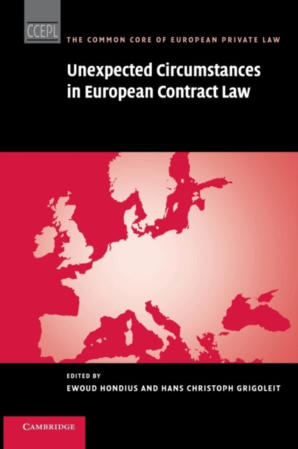 Book cover of: Unexpected Circumstances in European Contract Law. By: Ewoud Hondius