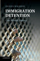 Book cover of: Immigration Detention. By: Daniel Wilsher