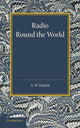 Book cover of: Radio round the World. By: A. W. Haslett