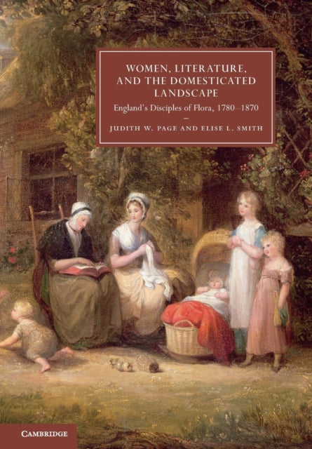 Book cover of: Women, Literature, and the Domesticated Landscape