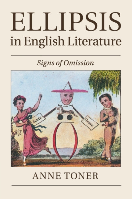 Book cover of: Ellipsis in English Literature. By: Anne Toner