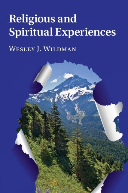 Book cover of: Religious and Spiritual Experiences. By: Wesley J. Wildman