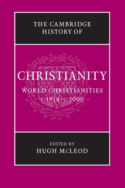 Book cover of: Cambridge History of Christianity. By: Hugh McLeod