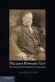 Book cover of: William Howard Taft. By: Jonathan Lurie