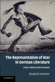 Book cover of: Representation of War in German Literature. By: Elisabeth Krimmer