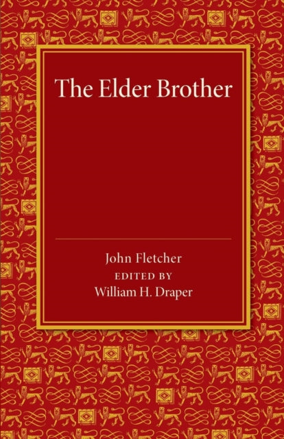 Book cover of: Elder Brother. By: John Fletcher