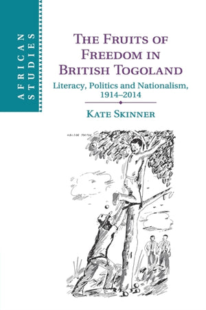 Fruits of Freedom in British Togoland