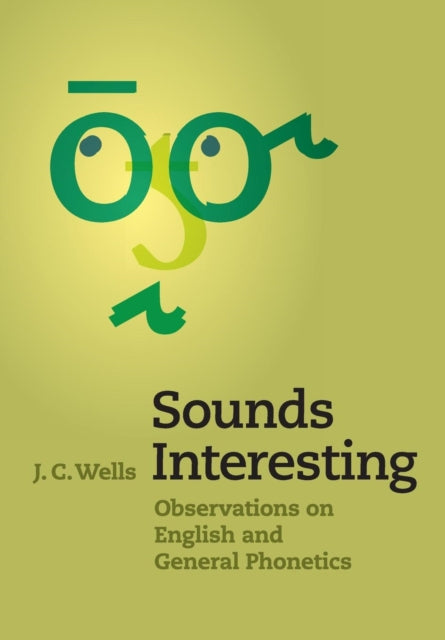 Book cover of: Sounds Interesting. By: J. C. Wells