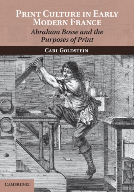 Book cover of: Print Culture in Early Modern France. By: Carl Goldstein
