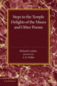 Book cover of: 'Steps to the Temple', 'Delights of the Muses' and Other Poems. By: Richard Crashaw