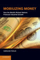 Book cover of: Mobilizing Money. By: Caroline Fohlin
