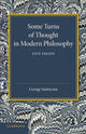 Book cover of: Some Turns of Thought in Modern Philosophy. By: George Santayana