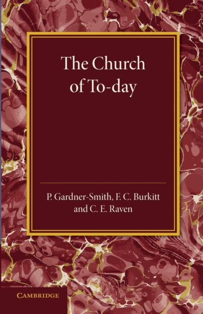 Book cover of: Christian Religion: Volume 3, The Church of To-Day. By: P. Gardner-Smith